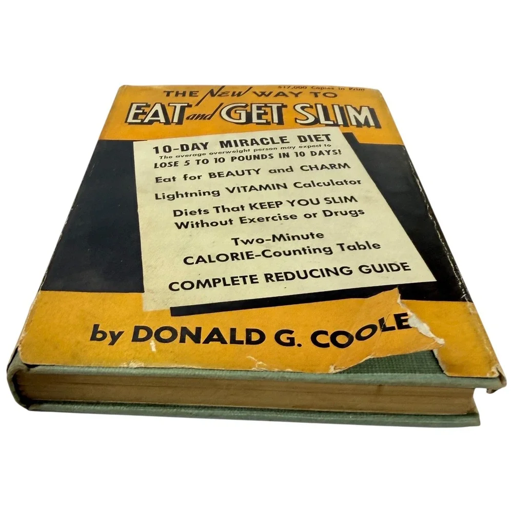 The‎ New Way To Eat And Get Slim Donald G Cooley Vintage Diet Book 1949